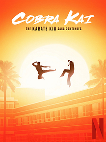 Cobra Kai Serie Tv 2018 Allocine