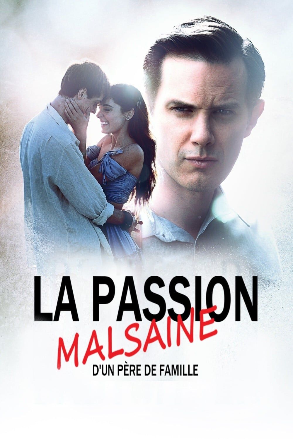 La passion malsaine d'un père de famille streaming fr