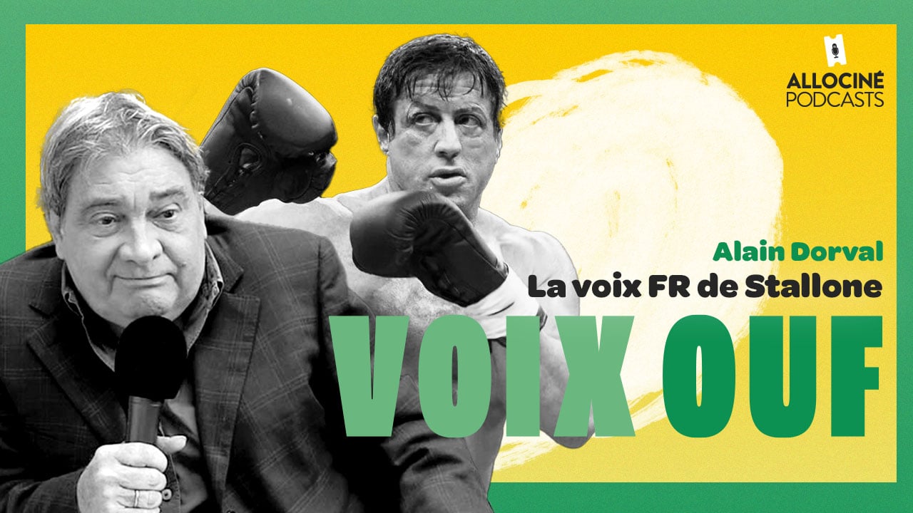 PODCAST - Alain Dorval, VF de Stallone, cogne comme Rocky au micro de Voix Ouf !