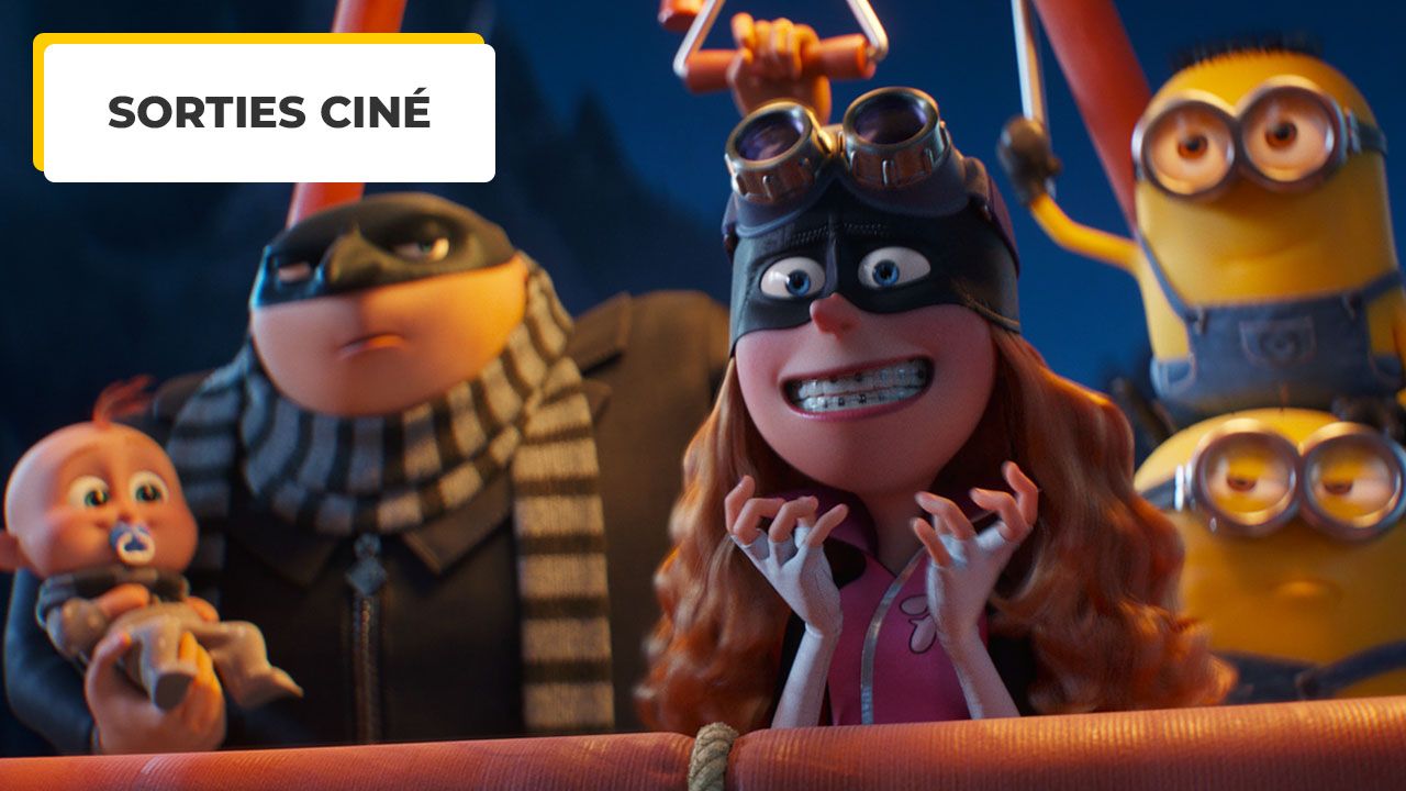 Moi, moche et méchant 4 : tout savoir sur le nouveau film de la saga ...