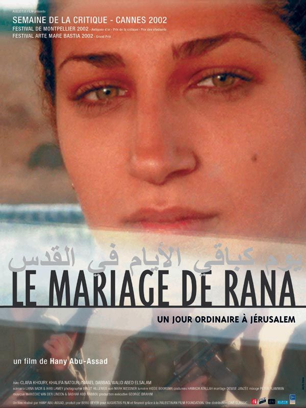 Le Mariage de Rana, un jour ordinaire à Jérusalem streaming fr