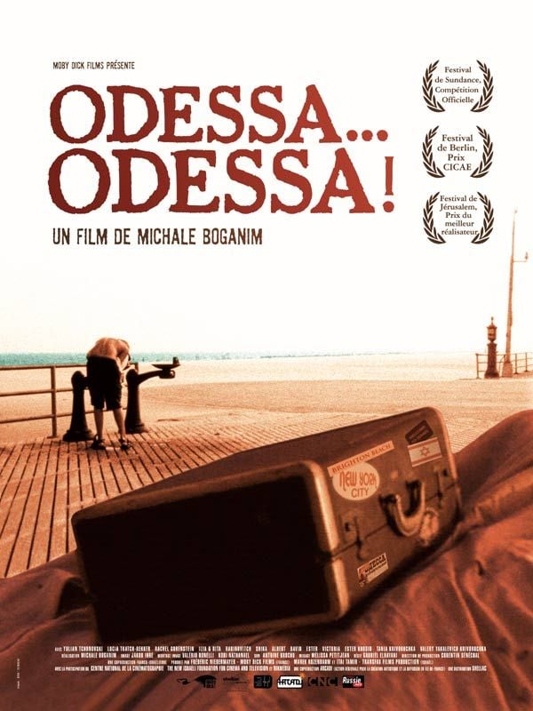 Odessa... Odessa ! - film 2004 - AlloCiné