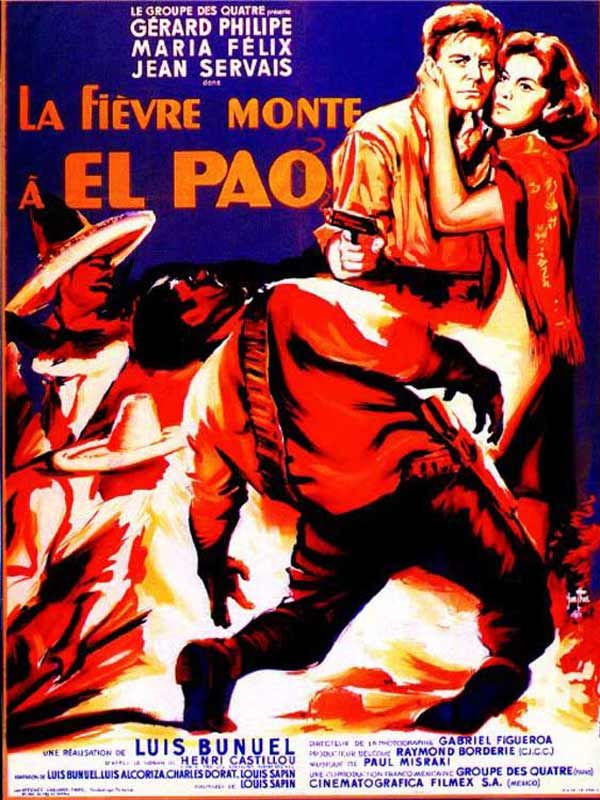 La fièvre monte à El Pao streaming vf gratuit