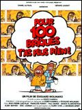 Pour cent briques t'as plus rien... streaming gratuit