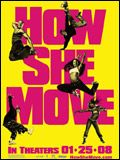 How She Move streaming gratuit