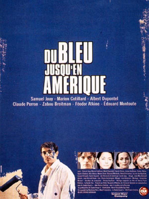 Du bleu jusqu'en Amérique streaming fr