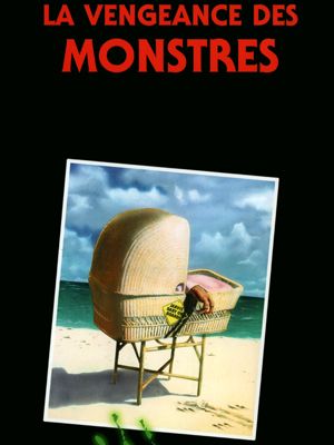 La Vengeance des monstres streaming