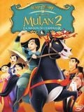 Mulan 2 (la mission de l'Empereur) streaming gratuit