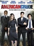 American Crude streaming gratuit