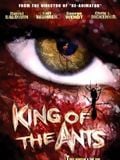 King of the Ants streaming gratuit