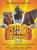 Histoires fantastiques streaming gratuit