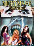 Nightmare Sisters streaming vf gratuit