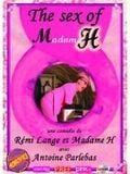 The Sex of Madame H streaming fr