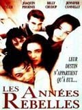 Les Années rebelles streaming gratuit