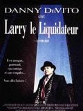 Larry le liquidateur streaming