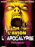 L'Avion de l'apocalypse streaming