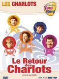 Le Retour des Charlots streaming gratuit