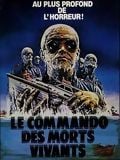 Le Commando des morts-vivants streaming gratuit