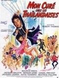 Mon curé chez les thaïlandaises streaming vf gratuit