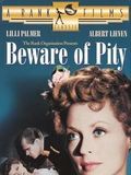 Beware of pity streaming gratuit