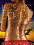 Losing Gemma streaming gratuit