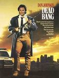 Dead Bang streaming gratuit