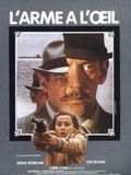 L'Arme à l'oeil streaming gratuit