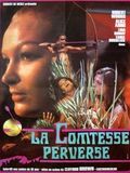 La Comtesse perverse streaming gratuit