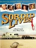 Sordid Lives streaming gratuit