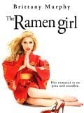 The Ramen Girl streaming gratuit