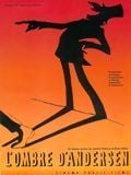 L'Ombre d'Andersen streaming fr