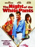 The Night of the white pants streaming gratuit
