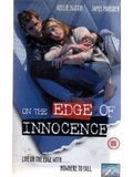 On the Edge of Innocence streaming gratuit