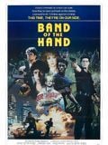 Band of the hand streaming vf gratuit