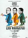 Quand passent les faisans streaming