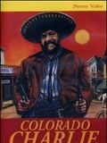 Colorado Charlie streaming vf gratuit