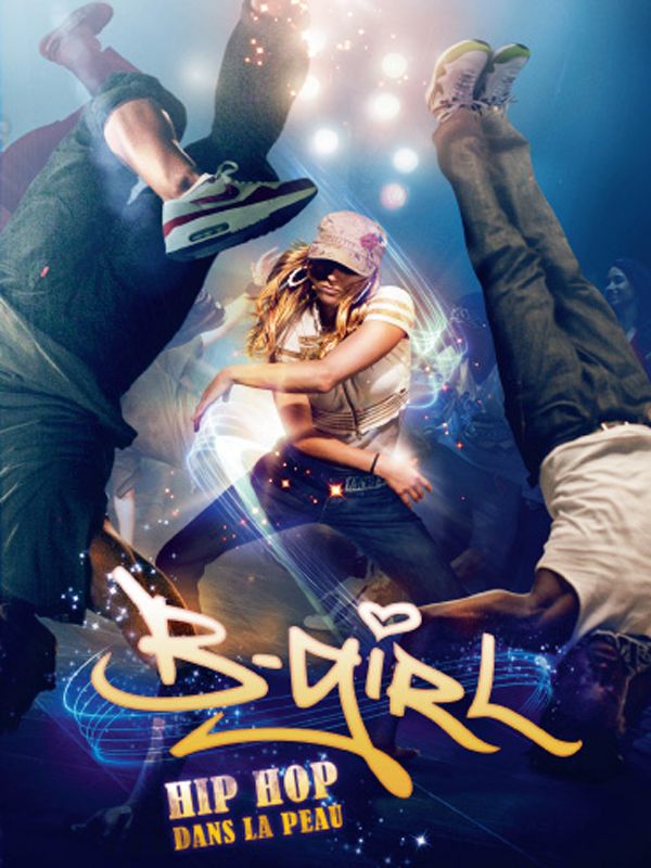 B-Girl streaming gratuit
