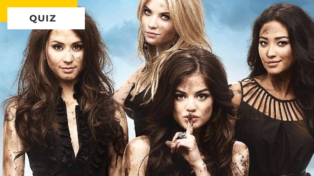 Quiz Pretty Little Liars: 10 questions about couples and rumors from the cult series