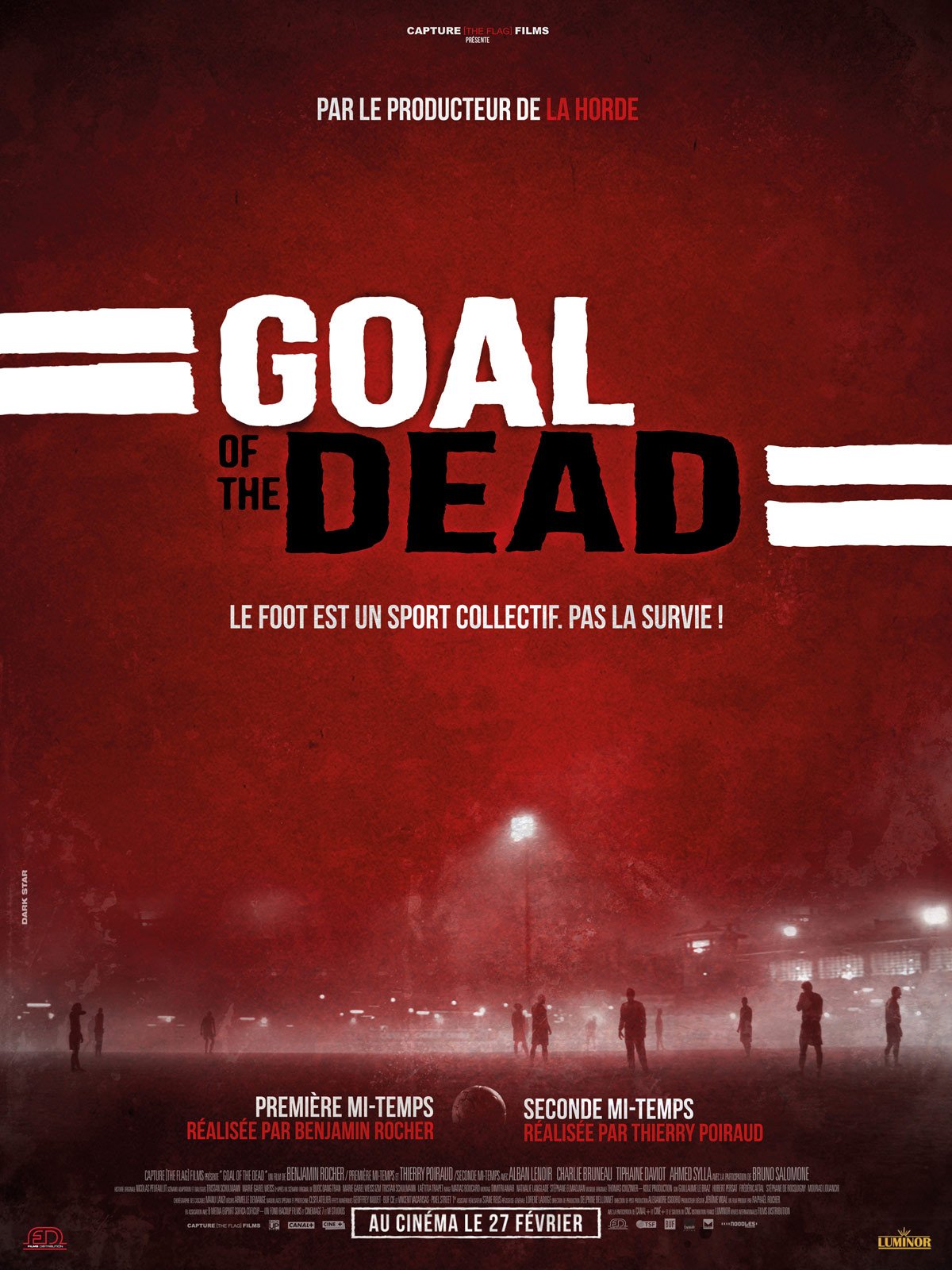 Goal of the dead - Première mi-temps streaming