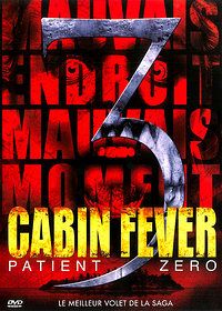 Cabin Fever 3 streaming gratuit