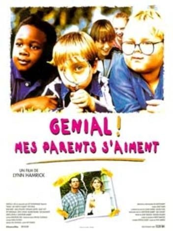 Genial, mes parents s'aiment ! streaming vf gratuit