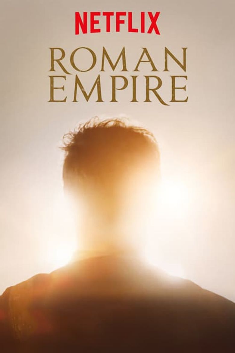 Poster Roman Empire Saison 2 Affiche 1 Sur 12 Allociné 