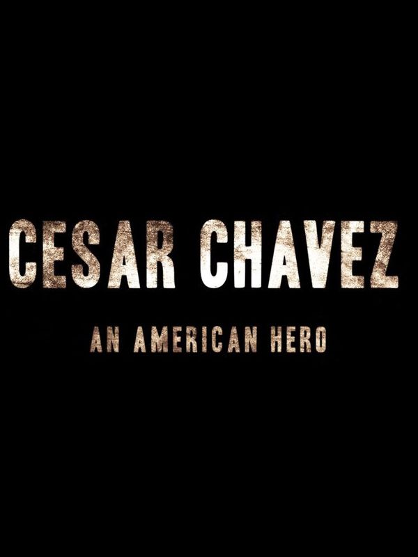 Cesar Chavez: An American Hero streaming fr