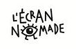 L'Écran nomade