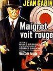 Maigret voit rouge