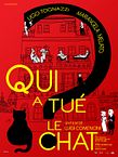 Qui a tué le chat?
