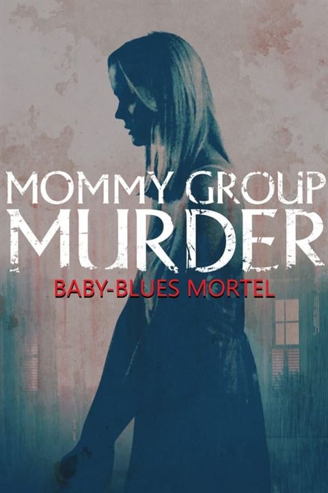 Baby-Blues mortel  : Affiche