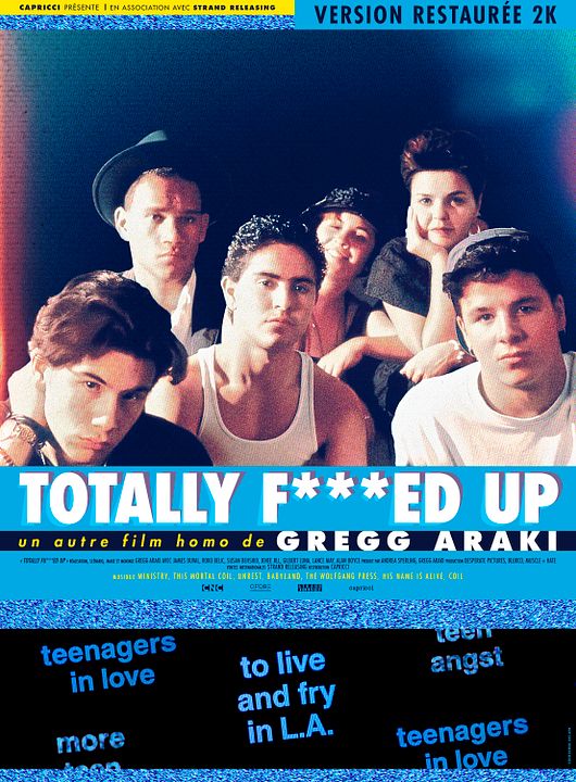 Totally F***ed Up : Affiche