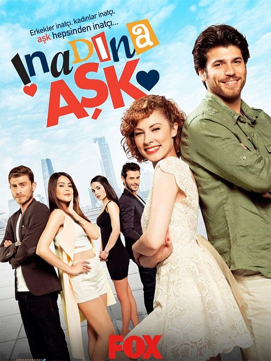 İnadına Aşk : Affiche