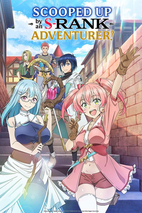 Scooped Up By an S-Ranked Adventurer : Affiche